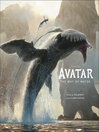 Cover image for The Art of Avatar the Way of Water